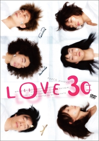LOVE30 [DVD]